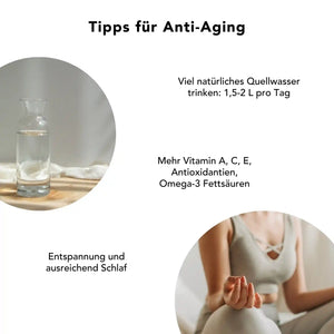 Anti-Aging-Tipps: Wasser trinken, ausreichend schlafen, entspannen und antioxidative Nährstoffe wie Vitamin A, C, E und Triphala zur Zellregeneration nutzen