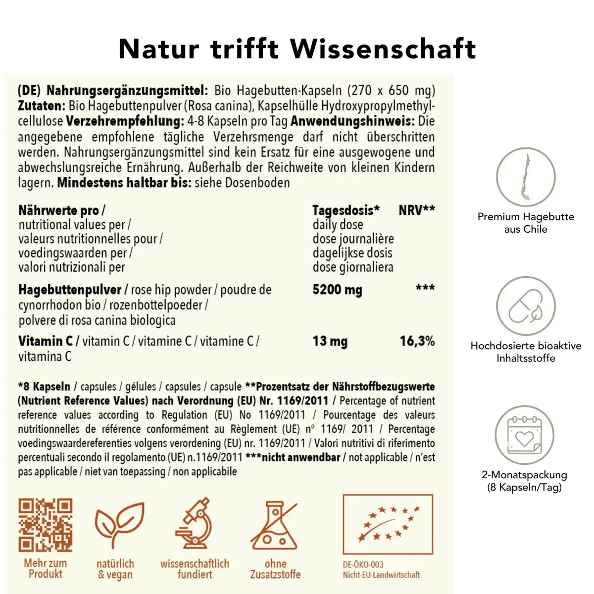 Produktinformation Bio Hagebutten Kapseln: Zutaten, Tagesdosis, Anwendungshinweise, Herkunft Chile, ohne Zusatzstoffe, wissenschaftlich fundiert, vegan, 3-Monatspackung
