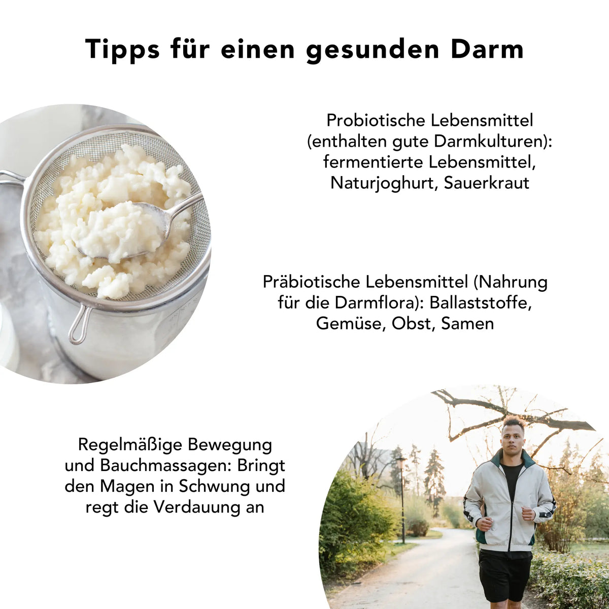 Tipps für einen gesunden Darm: Probiotische Lebensmittel wie Joghurt und Sauerkraut, präbiotische Ballaststoffe wie Flohsamenschalen, regelmäßige Bewegung und Bauchmassagen